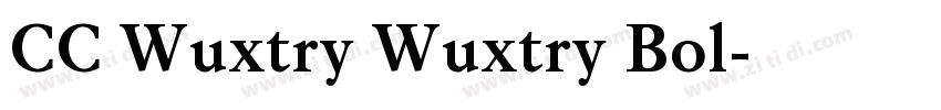 CC Wuxtry Wuxtry Bol字体转换